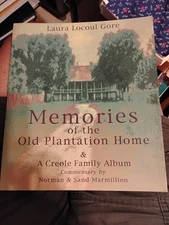 Memories of the Old Plantation Home & A Creole Family Album VG+ Condition Signed