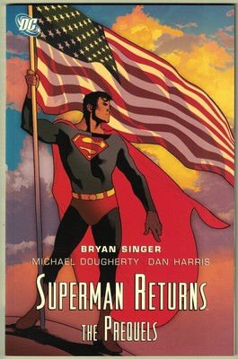 SUPERMAN RETURNS THE PREQUELS TP TPB Adam Hughes Bryan Singer 2006 NEW NM