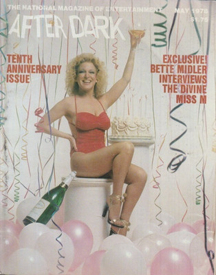 After Dark Tenth Anniversary Issue Bette Midler Divine Miss M May 1978 KL6182