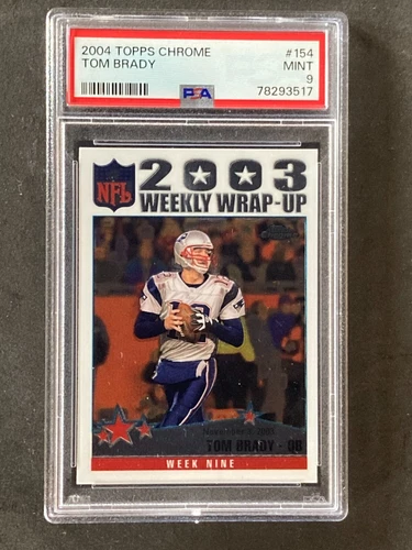 2004 Topps Chrome #154 Tom Brady Mint PSA 9
