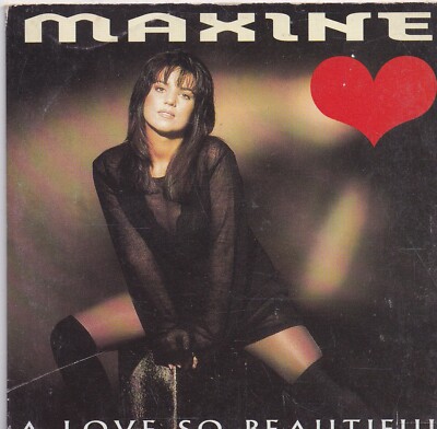 Maxine-A Love So Beautiful cd single