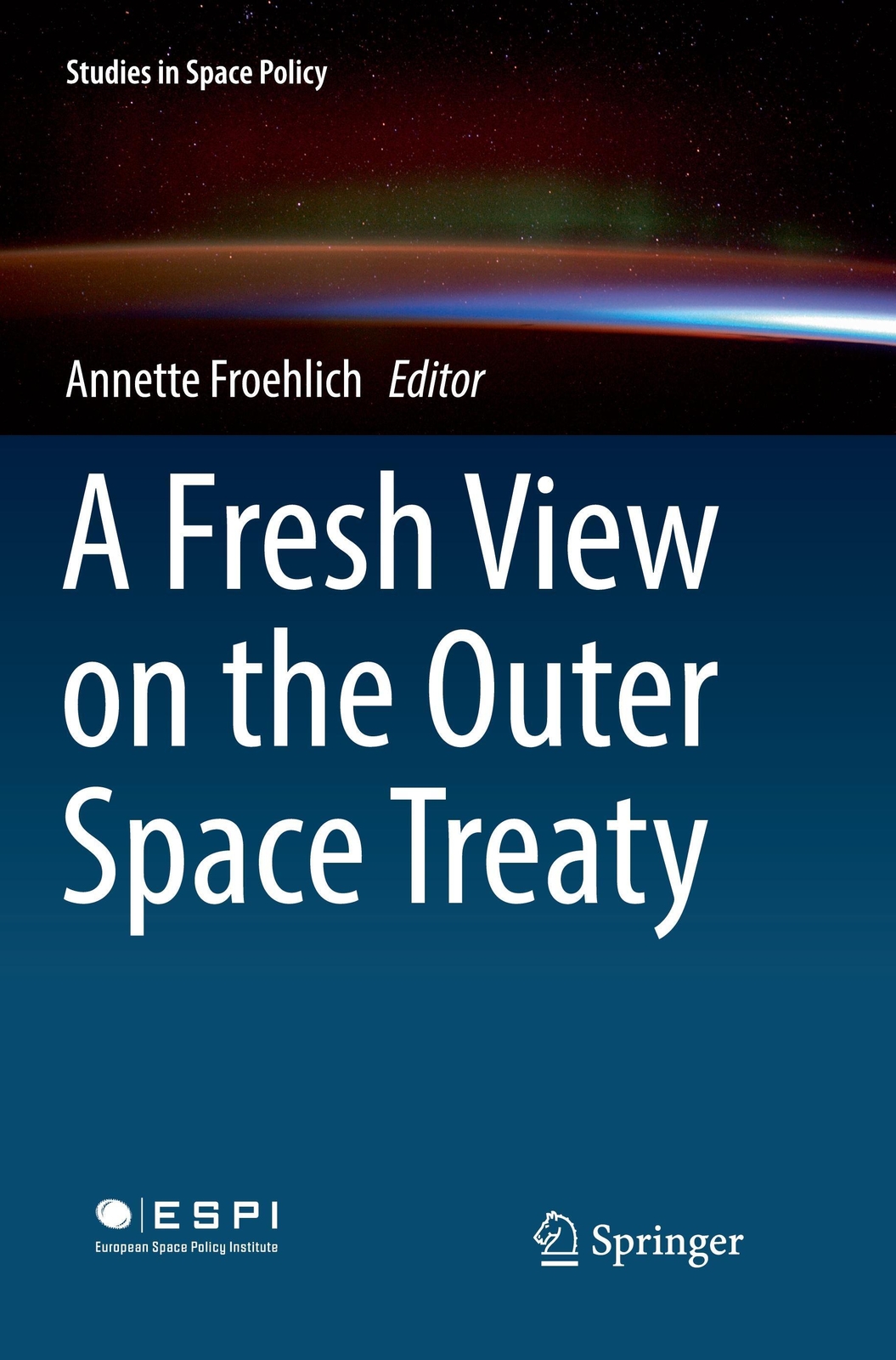 Thumbnail - A Fresh View On The Outer Space Treaty Annette Froehlich Taschenbuch