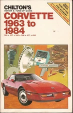 1963-1984 Corvette Chilton Repair Guide Service Manual 305 327 350 396 427 454