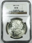 *1882 O MORGAN DOLLAR NGC AU 58*  NR #C1729