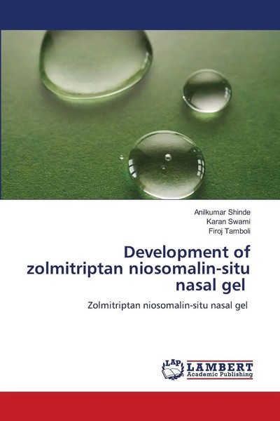 Development Of Zolmitriptan Niosomalin-Situ Nasal Gel Anilkumar Shinde (U. A.)-image