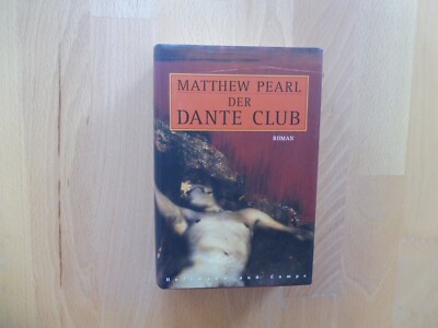 Der Dante Club von Matthew Pearl ( Hoffmann und Campe, gebunden )