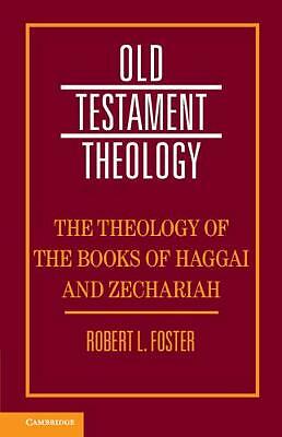 Die Theologie Bücher Haggai Sacharja Altes Testament Theologie Robert  9781108475501