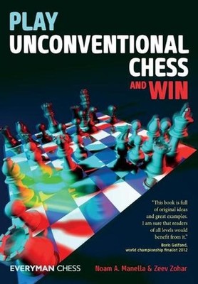 Play Unconventional Chess and Win by Noam Manella (English) Paperback Book