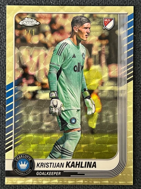 2025 Topps Chrome MLS Superfractor #5 Kristijan Kahlina 1/1 Charlotte FC