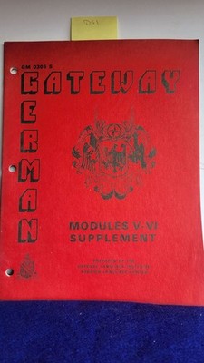 Defense Language Institute Foreign Language Center / Gateway German Module V-VI