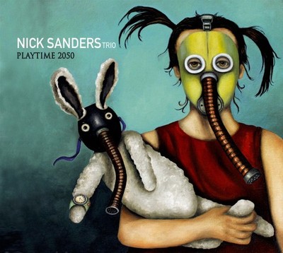 Nick Sanders Trio Playtime 2050 (CD) Album (US IMPORT)