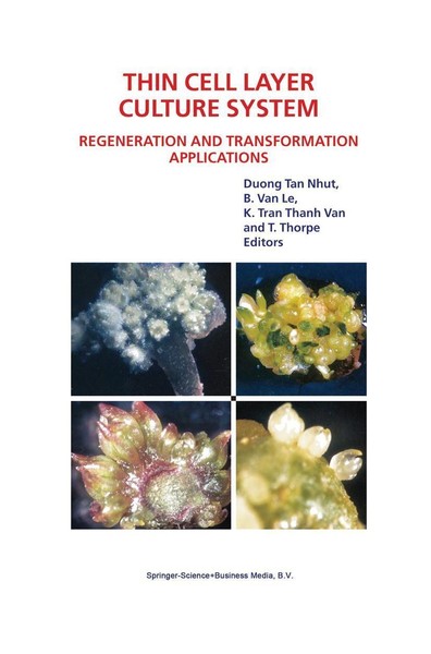 Thin Cell Layer Culture System: Regeneration And Transformation Applications B.-image