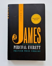 Product Image: Signed ~ James by Percival Everett First Edition Rare First Printing