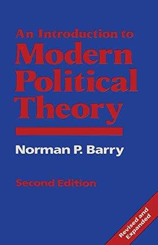 An Introduction to Modern Political Theory By Norman P. Barry. 9780333497975