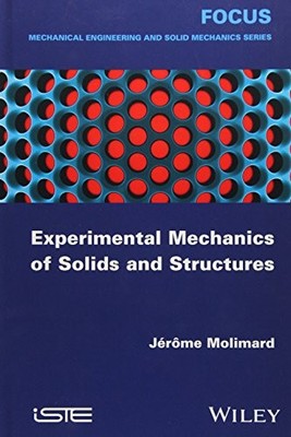 Experimental Mechanics of Solids and Structures