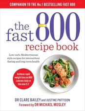 The Fast 800 Recipe Book by Clare Bailey 🡇