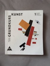 Grundkurs Kunst 1. Band, Malerei, Grafik, Fotografie, Schroedel Verlag