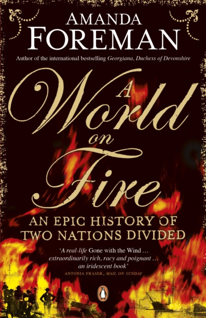 A World on Fire by Dr Amanda Foreman (Paperback Book)