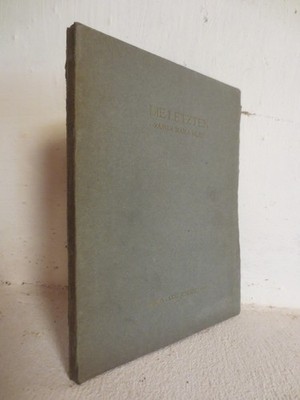 Rainer Maria Rilke 'Die Letzten' -- ERSTAUSGABE 1902 -- Axel Juncker Verlag