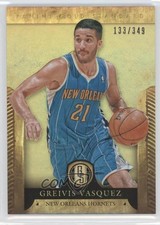 2012-13 Panini Gold Standard 133/349 Greivis Vasquez #144 2u3