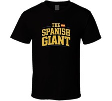 The Spanish Giant Basketball Madness Tee T Shirt