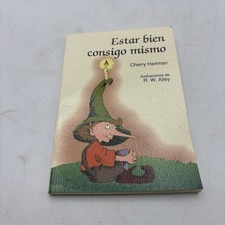 Estar Bien Consigo Mismo   