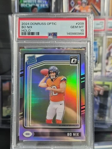 2024 Panini Donruss Optic - Rated Rookie Bo Nix #209 Holo Prizm (RC) Psa 10