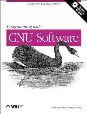 PROGRAMMING WITH GNU SOFTWARE: TOOLS FROM CYGNUS SUPPORT By Andy Oram & Mike