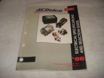 1996 AC-Delco Electrical Specifications and Selection Guide