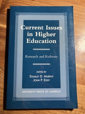 Current Issues in Higher Education: Research and Reforms Murphy 1998 PB C1