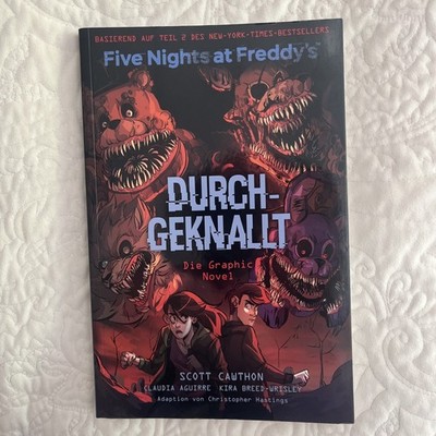 Scott Cawthon / Five Nights at Freddy's: Durchgeknallt - Die ... 9783741635564