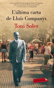 Lúltima carta de Lluís Companys (LABUTXACA) von So... | Buch | Zustand sehr gut
