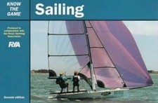 Sailing (Know the Game) by Royal Yachting Association Paperback Book The Fast