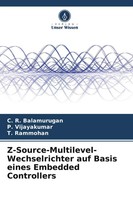 C. R. Balamurugan (U. A.) | Z-Source-Multilevel-Wechselrichter Auf Basis...