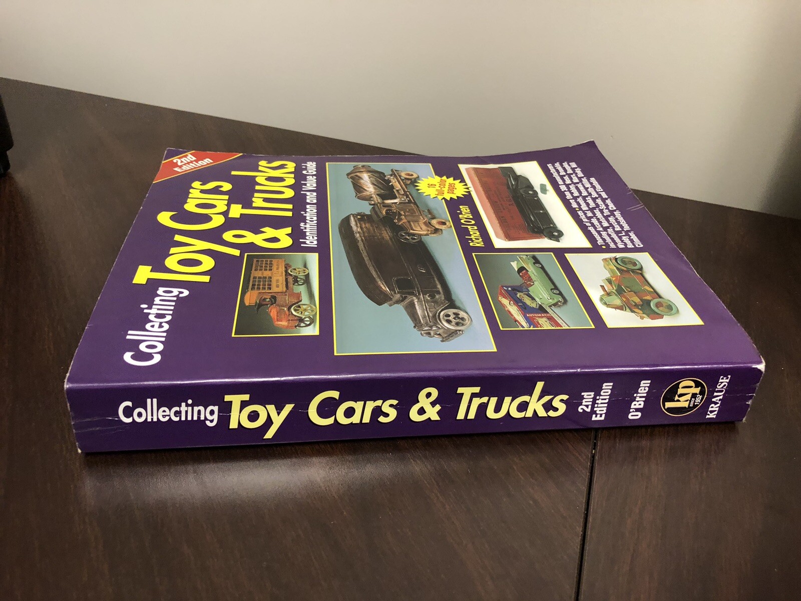 Collecting Toy Cars and Trucks Identification and Value Guide Book 2nd