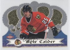 1999-00 Pacific Crown Royale Kyle Calder #31 0a1