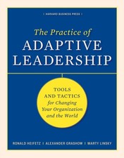 The Practice of Adaptive Leadership by Alexander Grashow (Hardback Book)