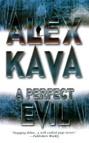 A Perfect Evil (Maggie O'Dell) - Mass Market Paperback By Kava, Alex - GOOD