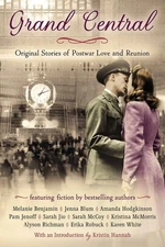Grand Central: Original Stories of Postwar Love and Reunion - paperback Whit...