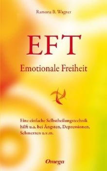 EFT   Emotionale Freiheit: Eine einfache Selbstheilungst... | Buch | Zustand gut
