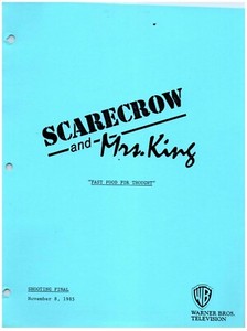 SCARECROW & MRS. KING SERIES FAST FOOD FOR THOUGHT SCRIPT BRUCE BOXLEITNE (copy)