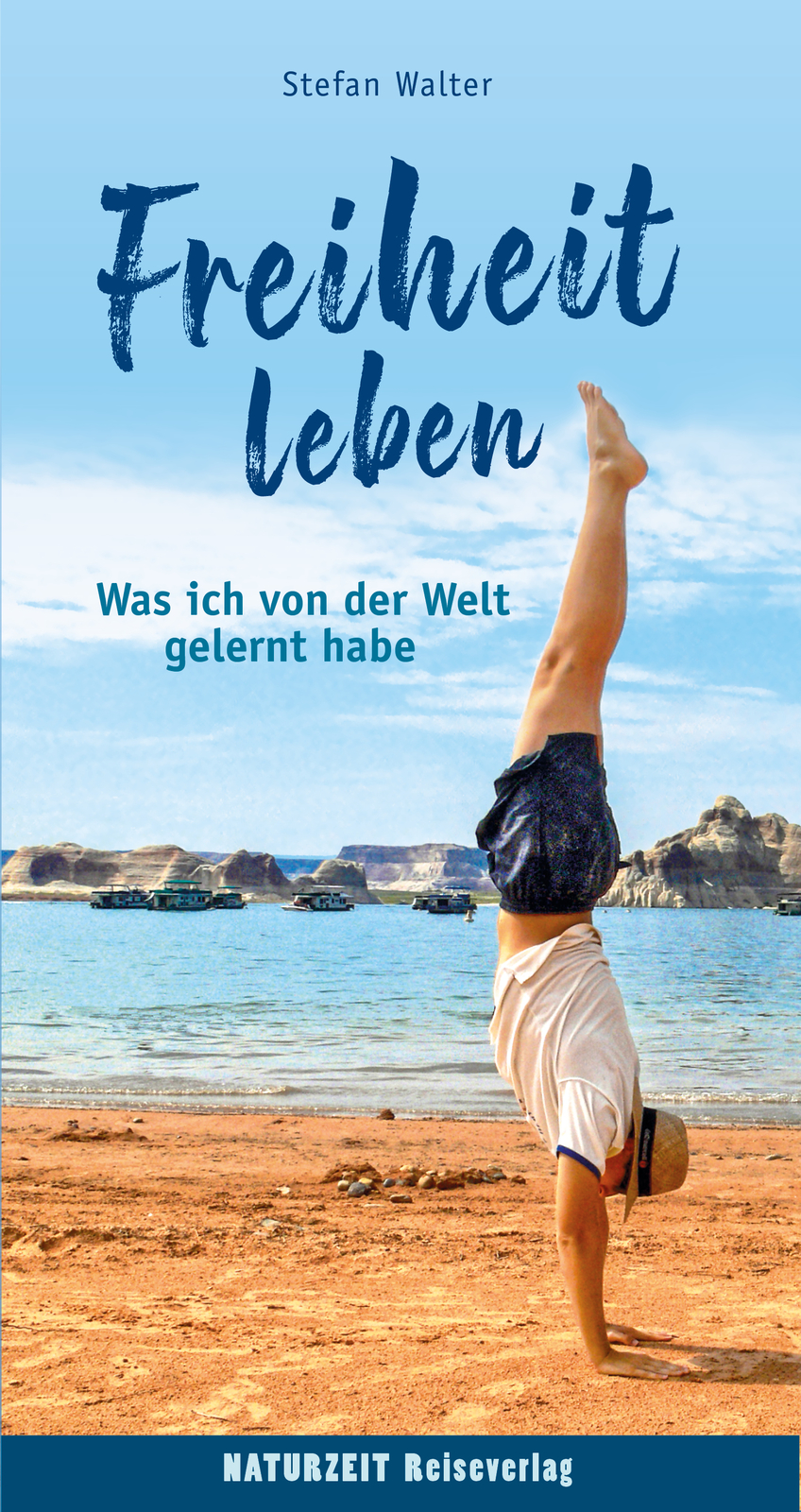 Thumbnail - Stefan Walter / Freiheit Leben