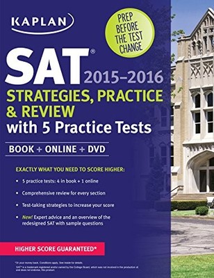 KAPLAN SAT STRATEGIES, PRACTICE, AND REVIEW 2015-2016 WITH *Excellent Condition*