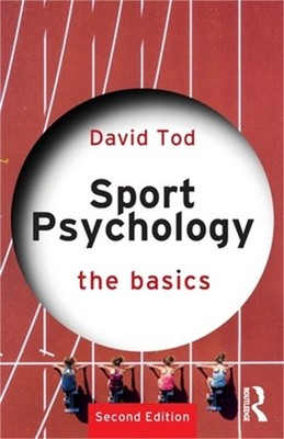 Sport Psychology: The Basics (Paperback or Softback)
