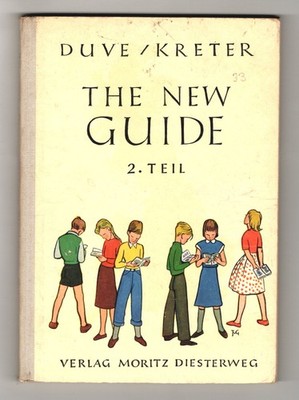 THE NEW GUIDE ~ für Mittel- /Realschulen 2. Teil 1959 ~ Duve Kreter