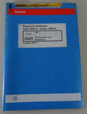 VW Golf III Vento Workshop Manual 1992 Injection Ignition System 8/1995