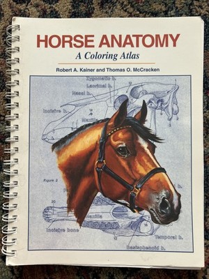 Horse Anatomy: A Coloring Atlas by Robert A. Kainer and Thomas O. McCracken