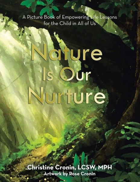 Nature Is Our Nurture Christine Cronin Lcsw Mph Taschenbuch Englisch 2024-image