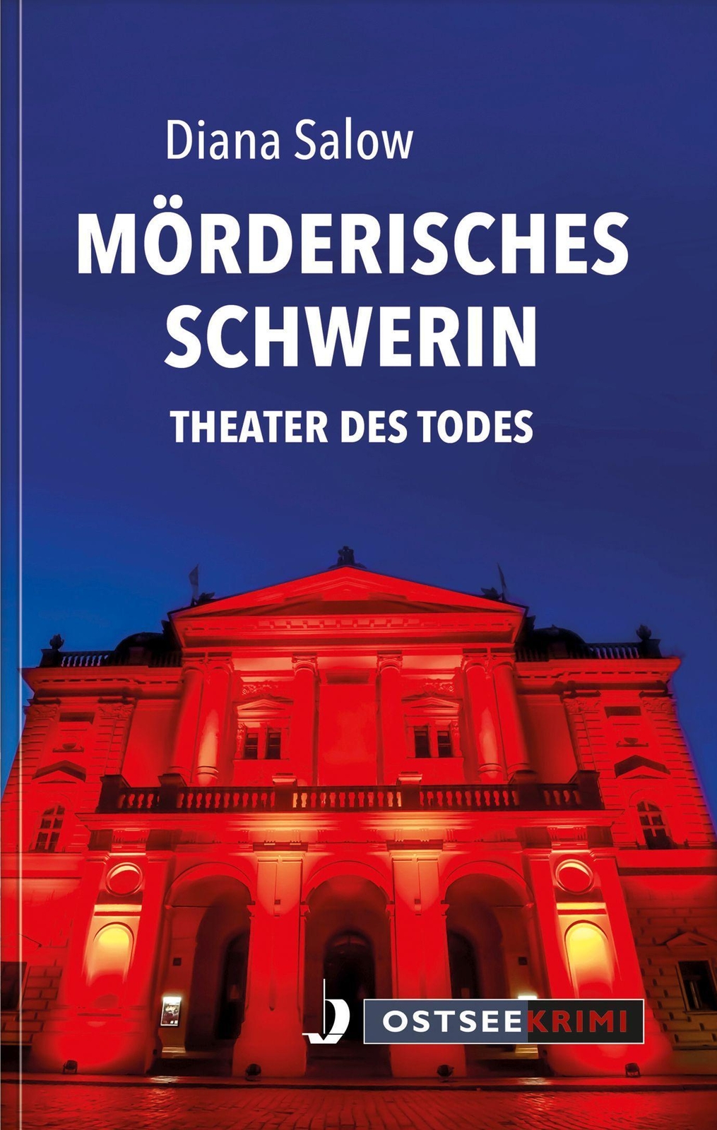Mörderisches Schwerin, Diana Salow