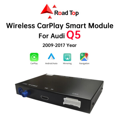 Wireless CarPlay Android Auto Upgrade Interface Retrofit For Audi Q5 2009-2017